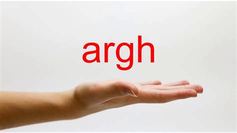 argh meaning|argh pronunciation.